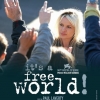 IT'S A FREE WORLD (2007)