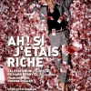 AH SI J'ETAIS RICHE (2002)