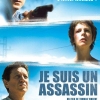 JE SUIS UN ASSASSIN (2003)