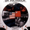 DOCTEUR FOLAMOUR OU: COMMENT J'AI APPRIS A NE...