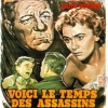 VOICI LE TEMPS DES ASSASSINS (1956)