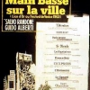 MAIN BASSE SUR LA VILLE (1963)