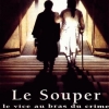 LE SOUPER (1992)