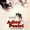 ADIEU POULET (1975)