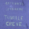 Emprunte, consomme, travaille, crève, Paris,...