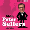 MOI, PETER SELLERS (2004)