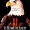 LE BÛCHER DES VANITES (1990)