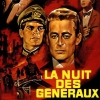LA NUIT DES GENERAUX (1967)