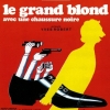 LE GRAND BLOND AVEC UNE CHAUSSURE NOIRE (1972)