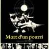 MORT D'UN POURRI (1977)
